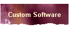 Custom Software